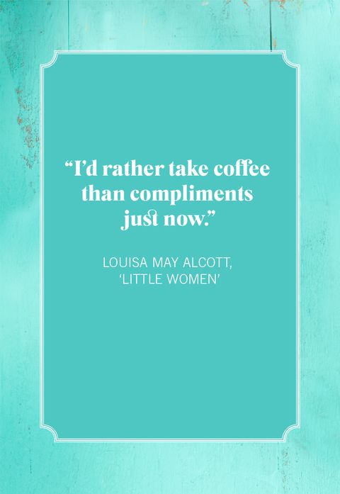 coffee quotes louisa may alcott, 'little women'