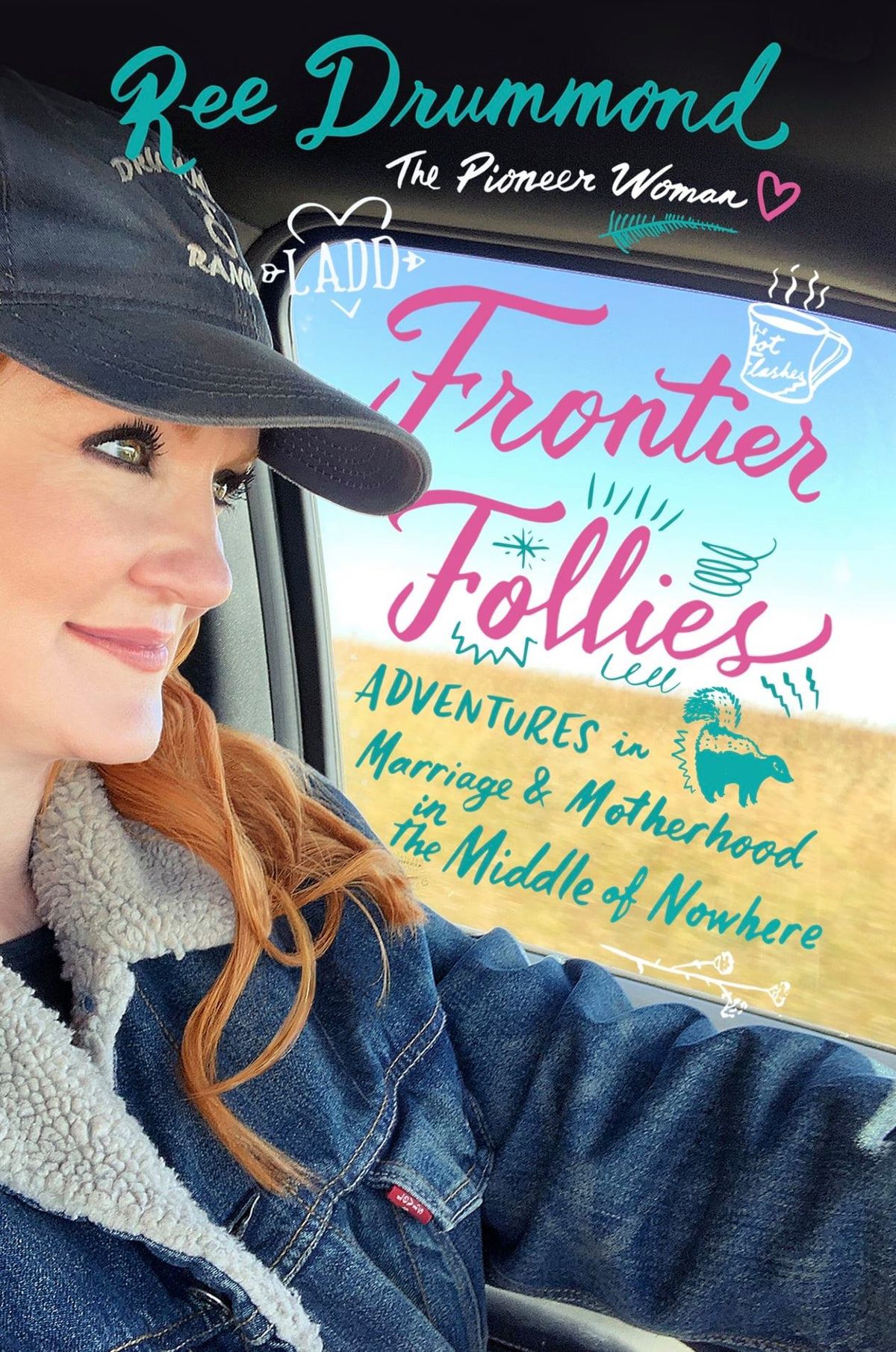 "frontier follies" by ree drummond is out november 17