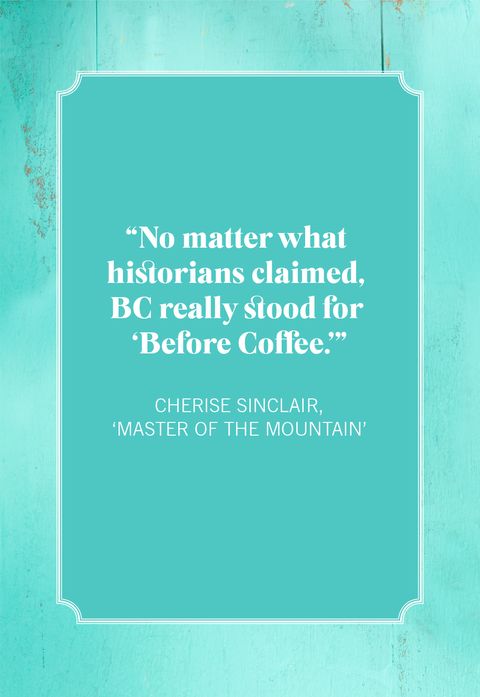 cherise sinclair, 'master of the mountain' coffee quotes