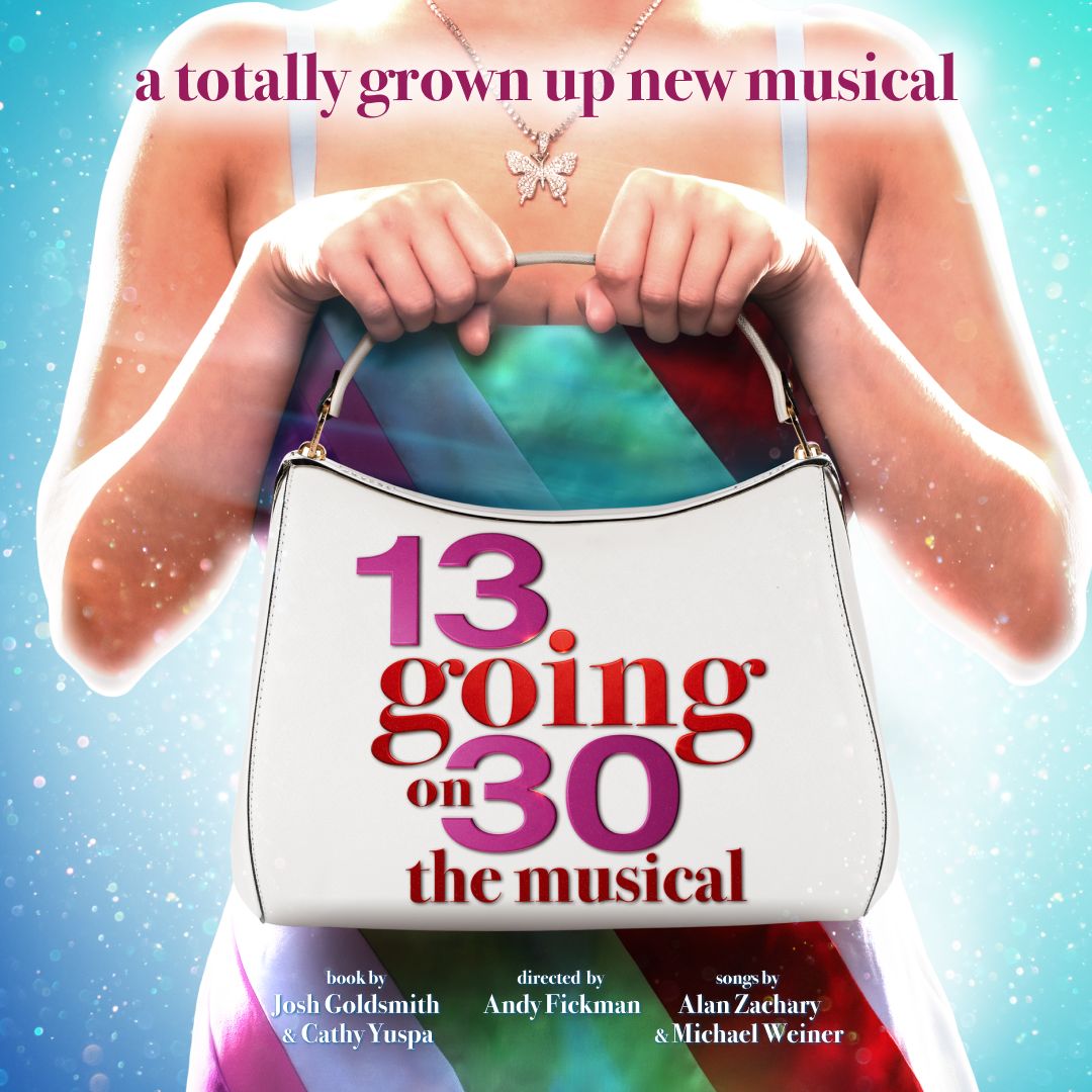 13 Going on 30 musical confirms world premiere in Manchester