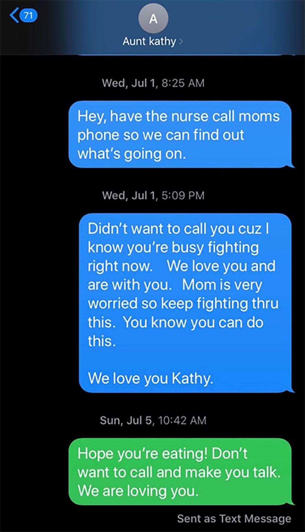 Toen Todd Bailey zijn laatste smsje naar zijn tante Kathy Jones stuurde n dag voor haar dood was praten al moeilijk voor haar geworden