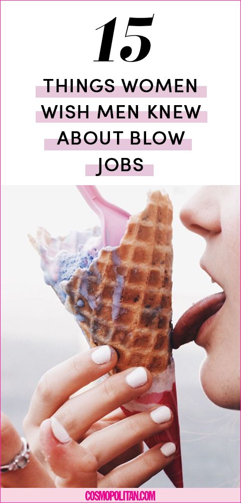 15 Things Women Wish Men Knew About Blow Jobs image photo