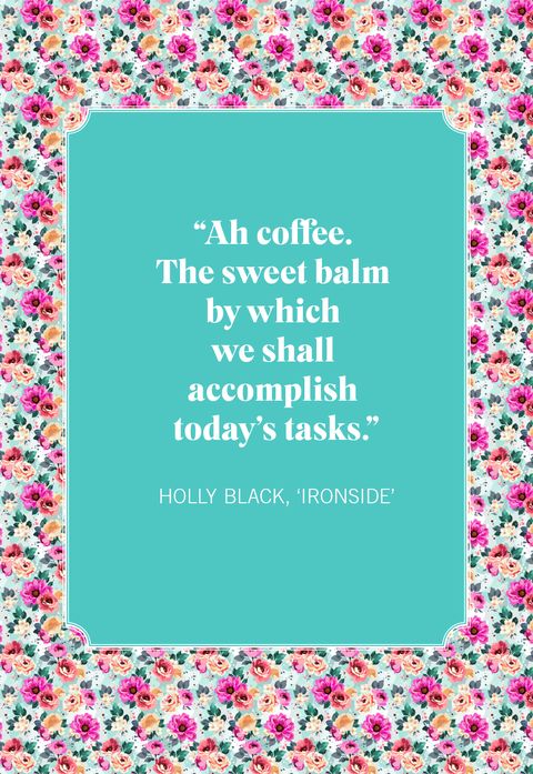 holly black, 'ironside' coffee quotes