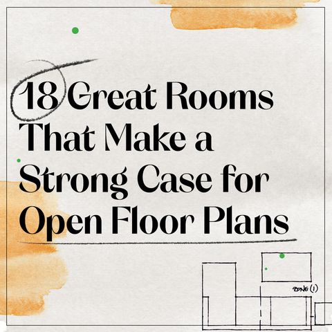18 great rooms that make a strong case for open floor plans