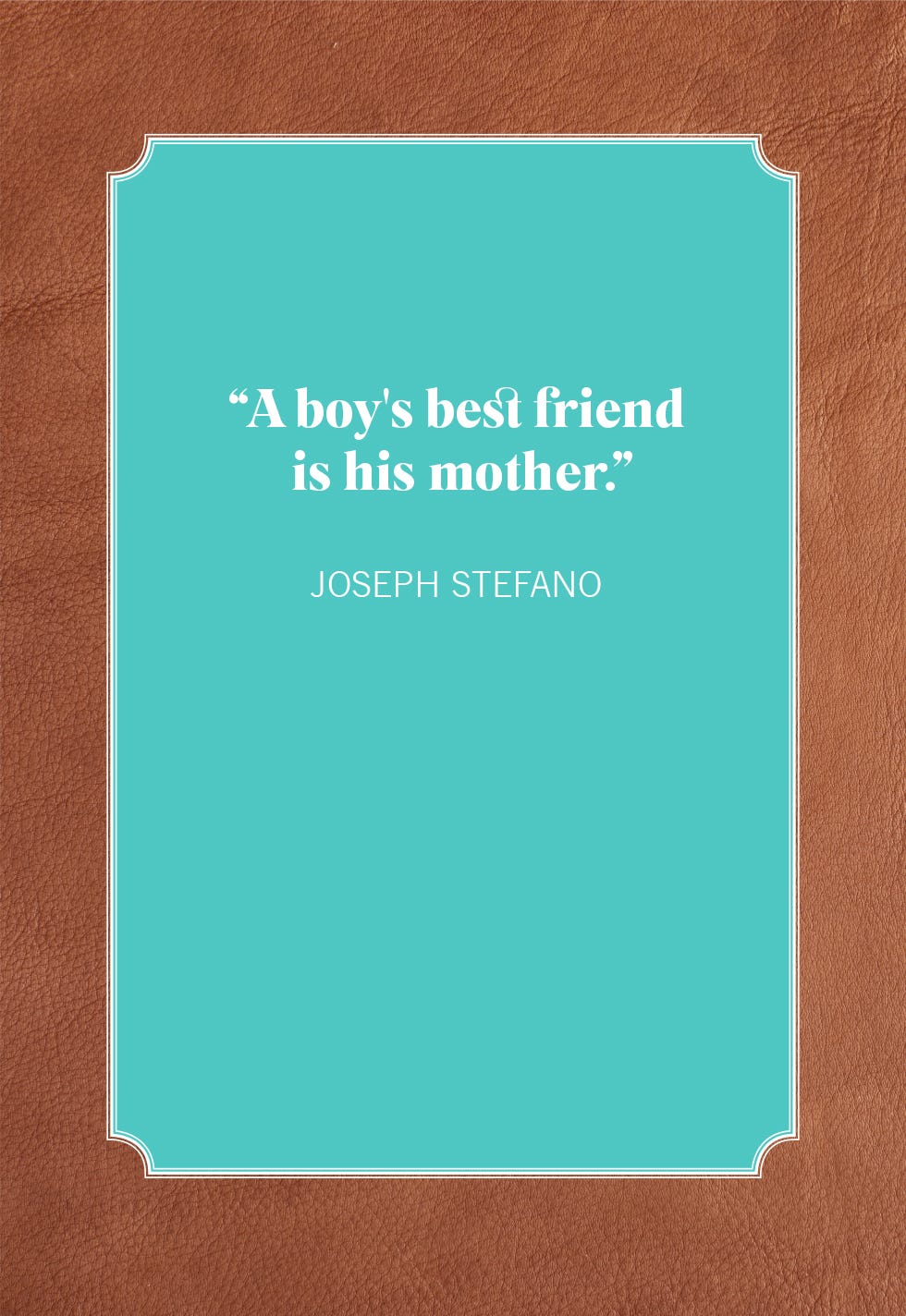 60 Best Mother-Son Quotes and Sayings