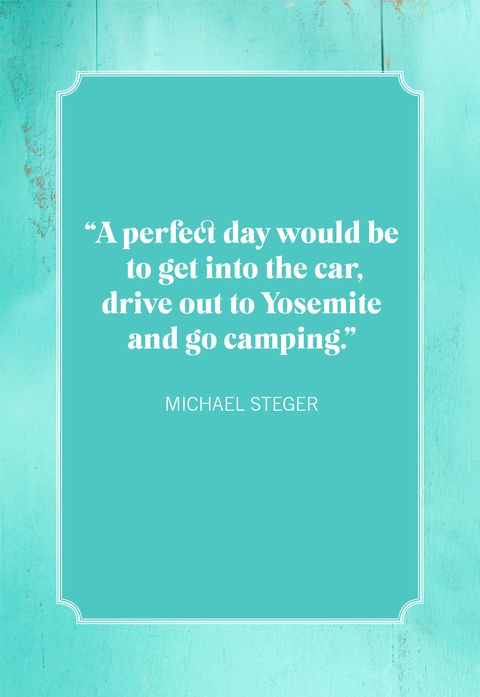 camping quotes michael steger