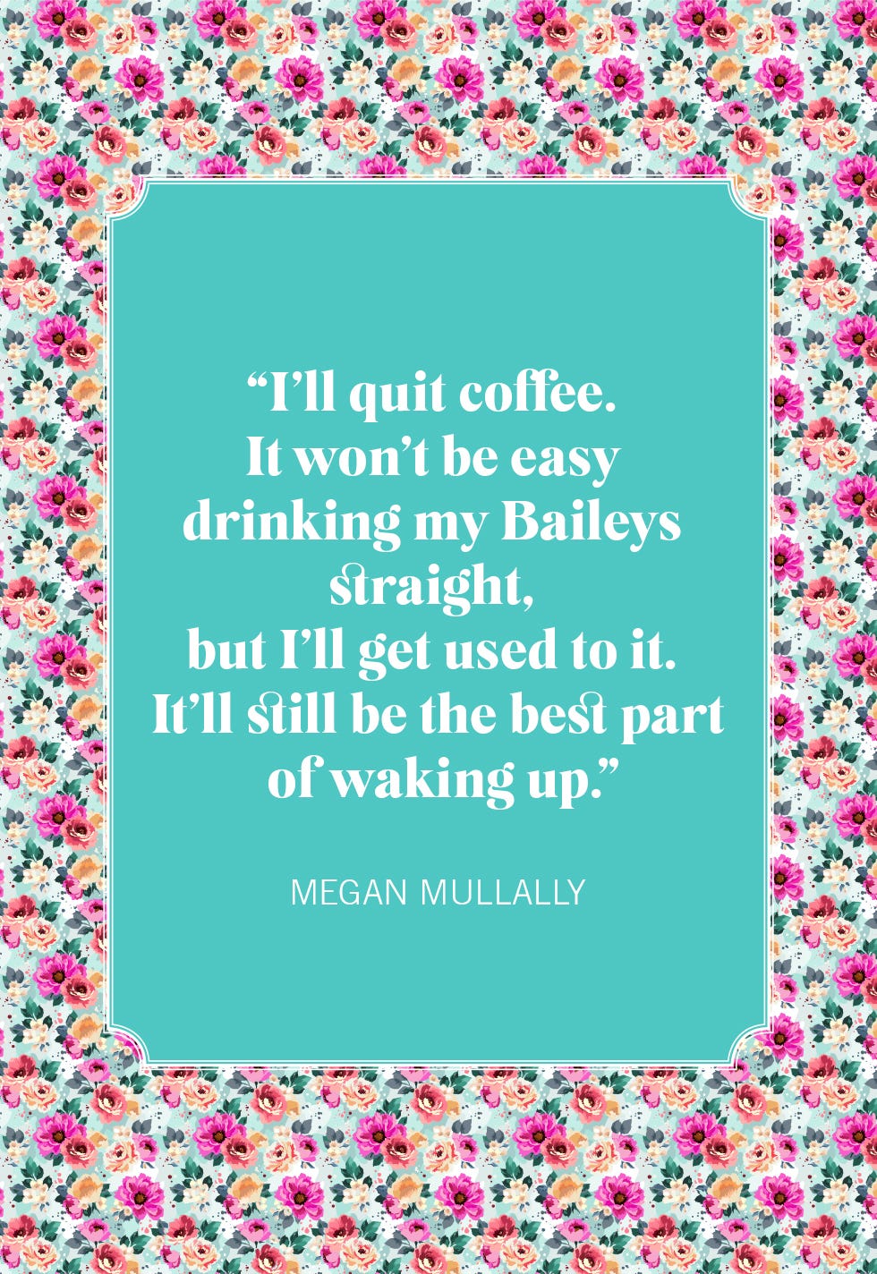 30 Best Coffee Quotes - Funny Morning Coffee Sayings