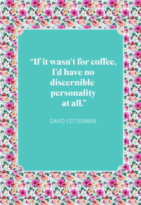 david letterman coffee quotes