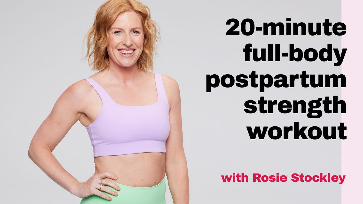 preview for 20-minute full-body postpartum strength workout with Rosie Stockley