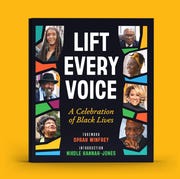 lift every voice a powerful new book celebrating black lives lift every voice a powerful new book celebrating black lives