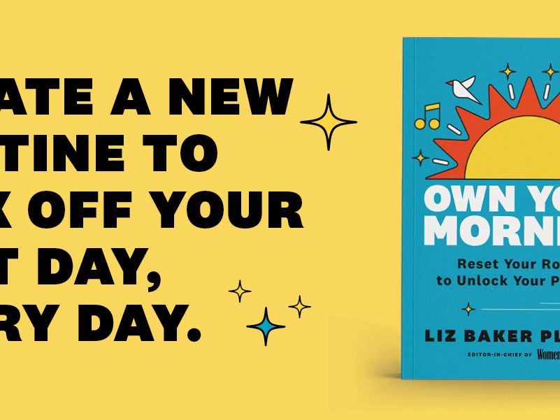 Own Your Morning: Reset Your Routine To Unlock Your Potential