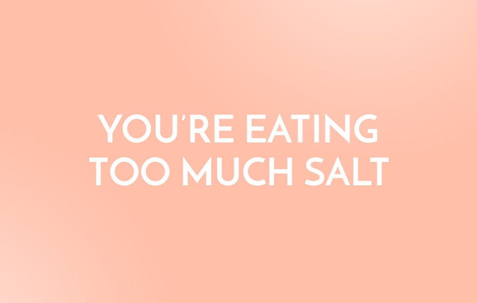 You Eat Too Much Salt