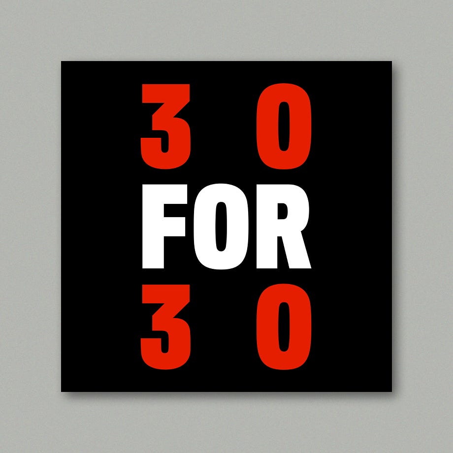 30 For 30