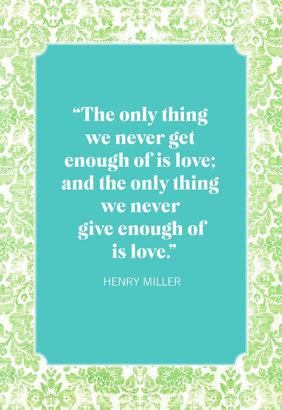 love quotes henry miller