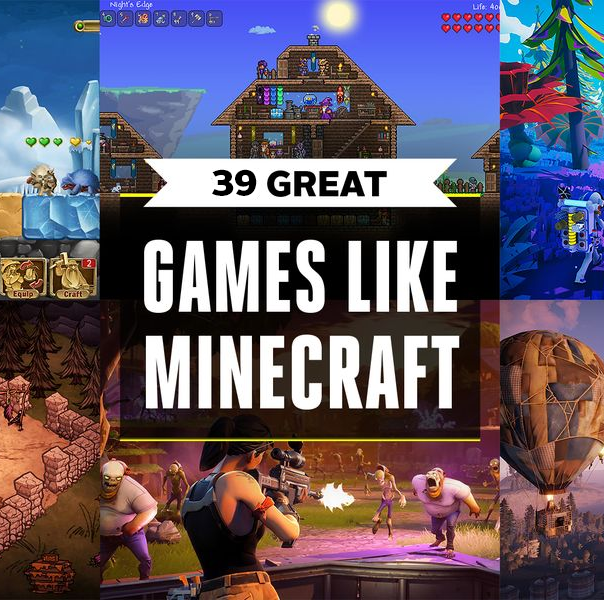 39 משחקים כמו Minecraft