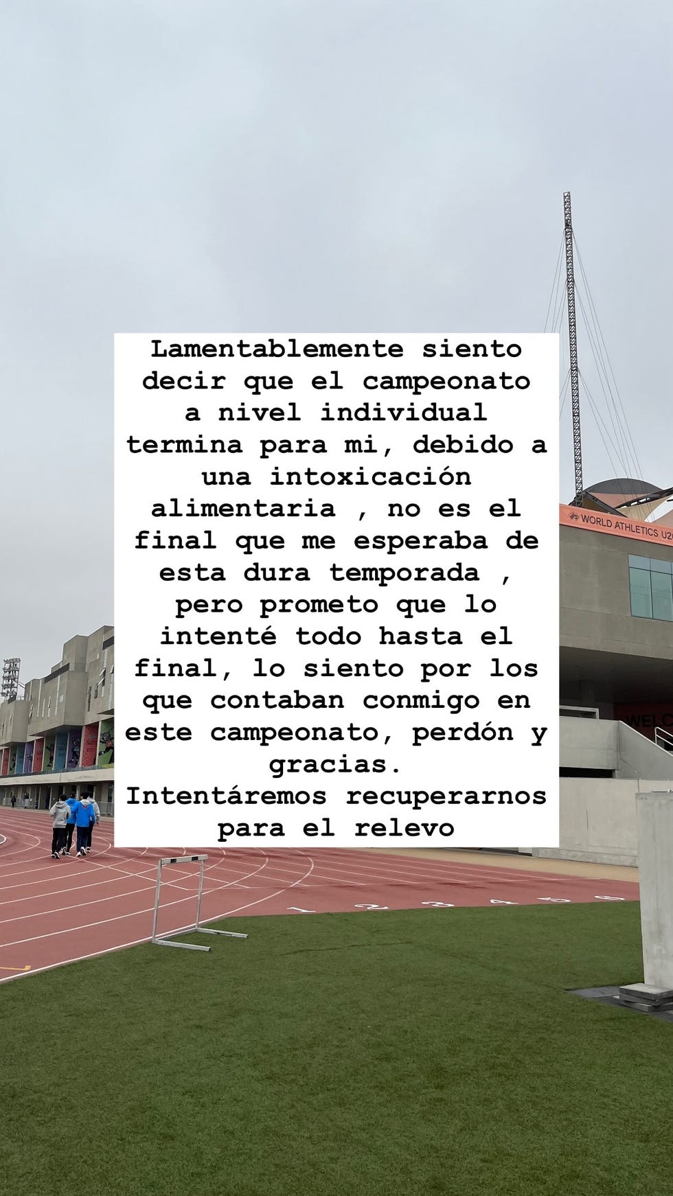 las palabras del atleta extremeno david garcia zurita al no poder disputar el mundial sub 20 de atletismo de lima 2024