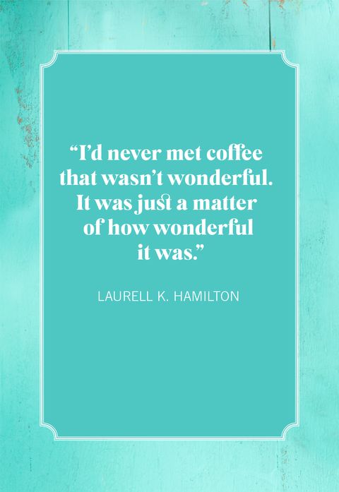laurell k hamilton coffee quotes