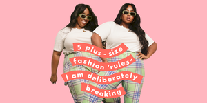 5 plus size fashion rules i am deliberately breaking