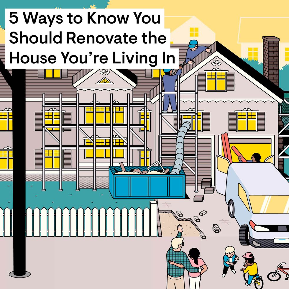 5 ways to know you should renovate the house you're living in