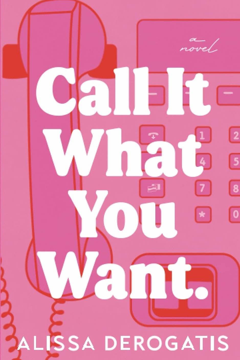 Call it what you want call it what you want
