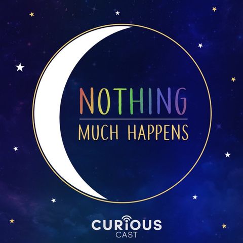 nothing much happens podcast