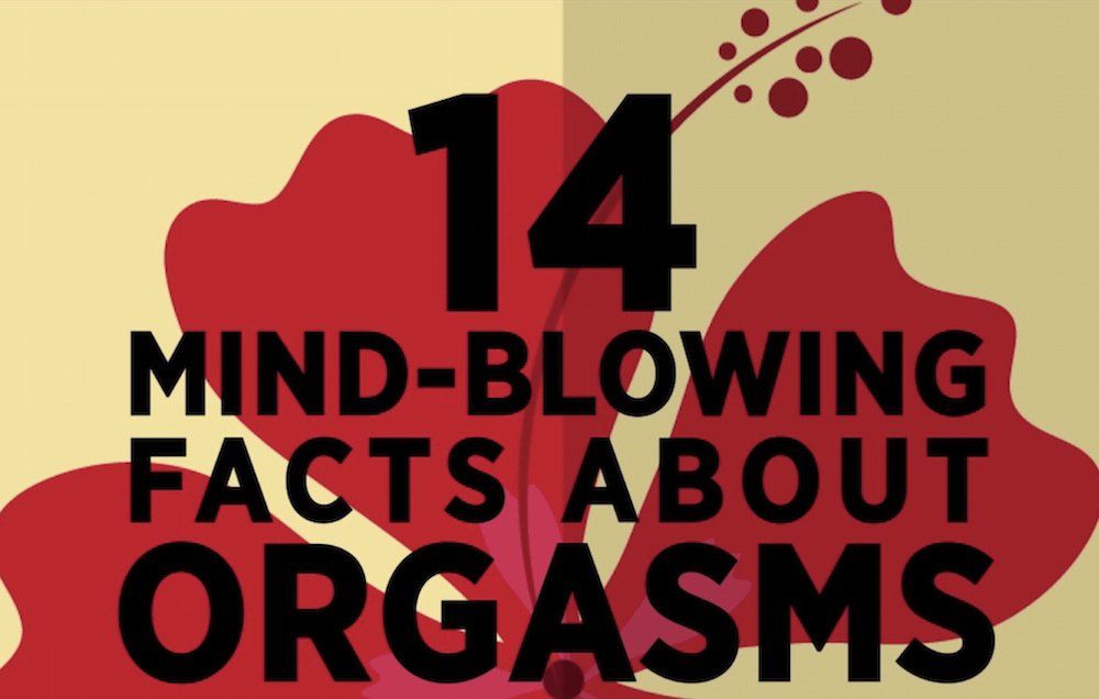 mind-blowing orgasm facts