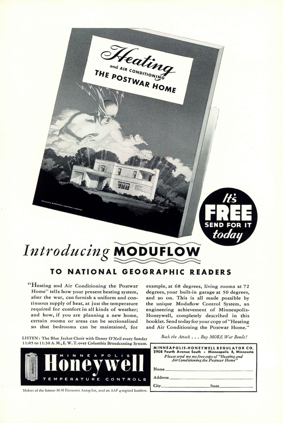 In deze advertentie in National Geographic uit september 1944 belooft het bedrijf Minneapolis Honeywell Temperature Controls huiseigenaren dat ze na de oorlog warmte en koelsystemen kunnen aanschaffen die zo uit een science fictionfilm lijken te komen