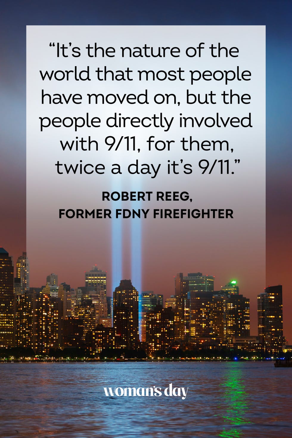 9 11 quotes robert reeg, former fdny firefighter