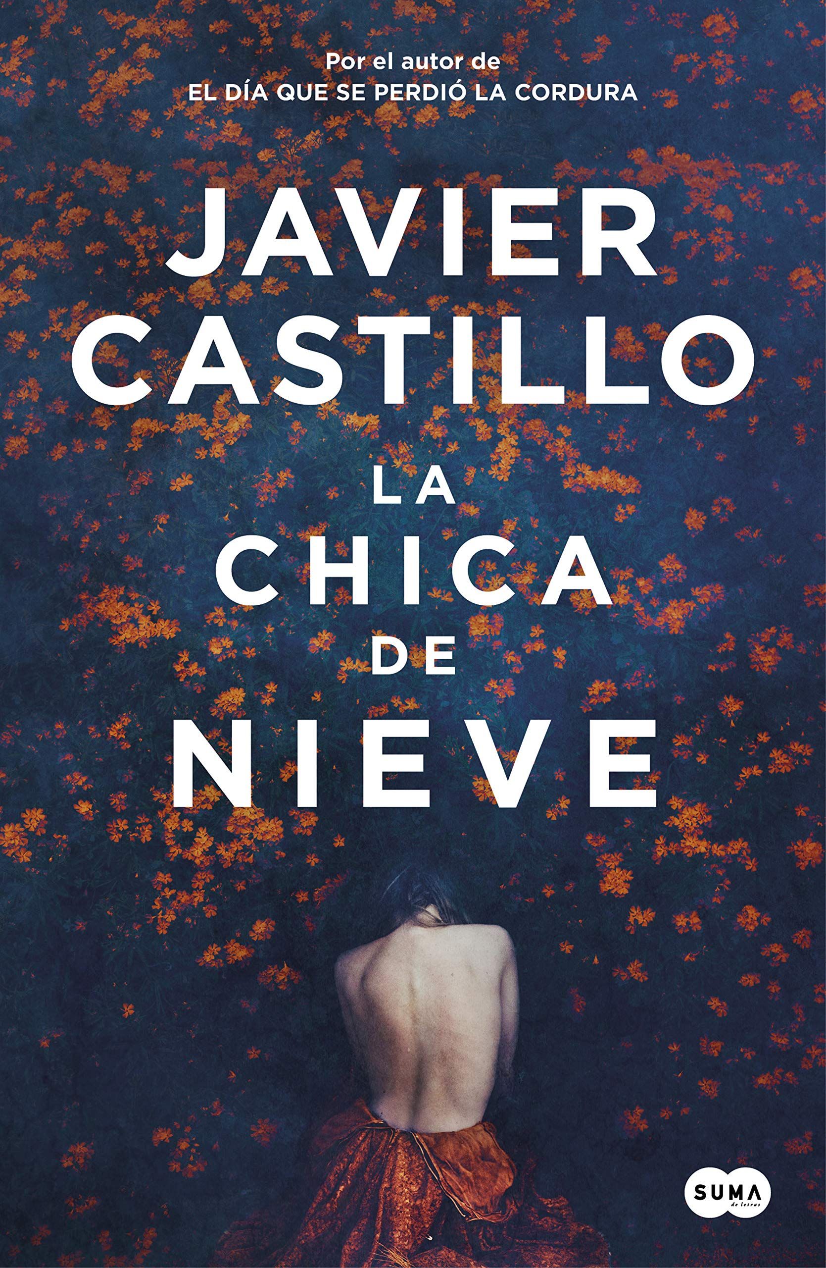La chica de nieve de Javier Castillo, una nueva serie para Netflix