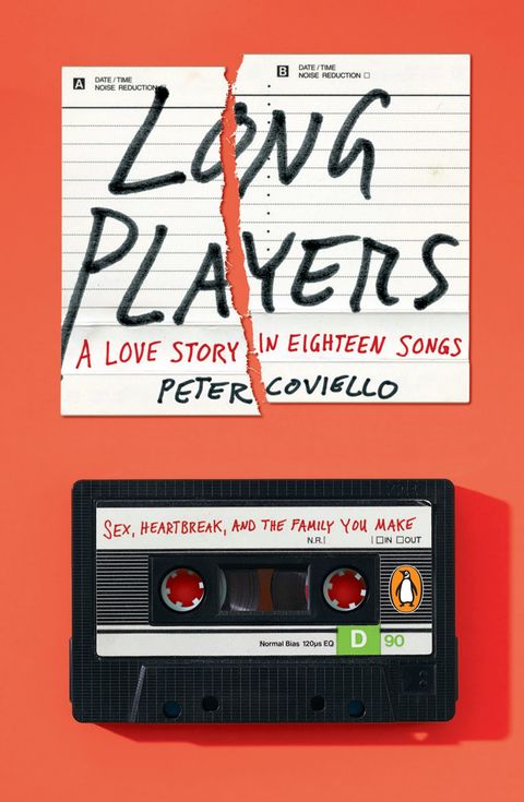 Long Players: A Love Story in Eighteen Songs by Peter Coviello