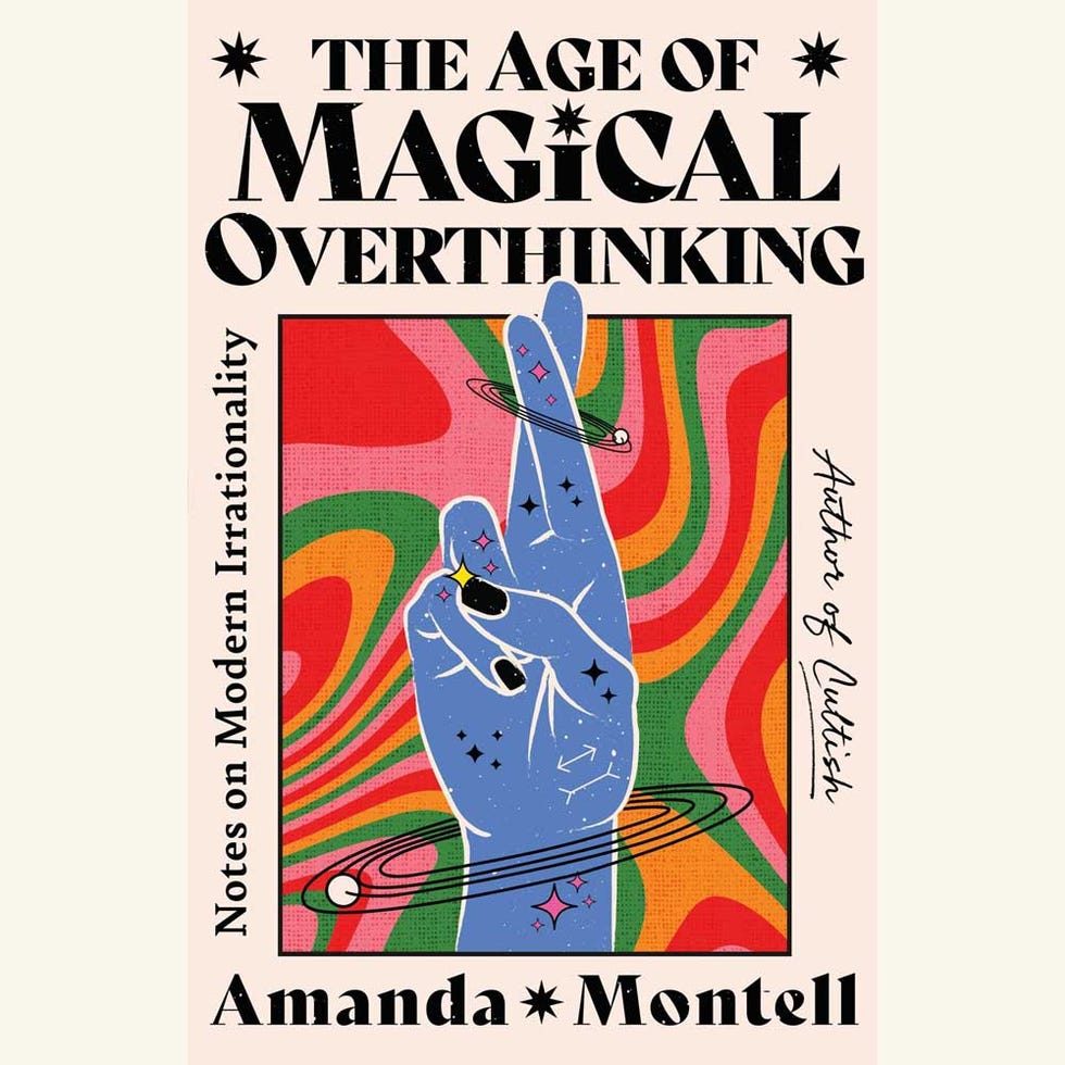 the age of magical overthinking, amanda montell
