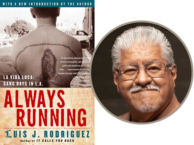 always running, luis rodriguez always running, luis rodriguez