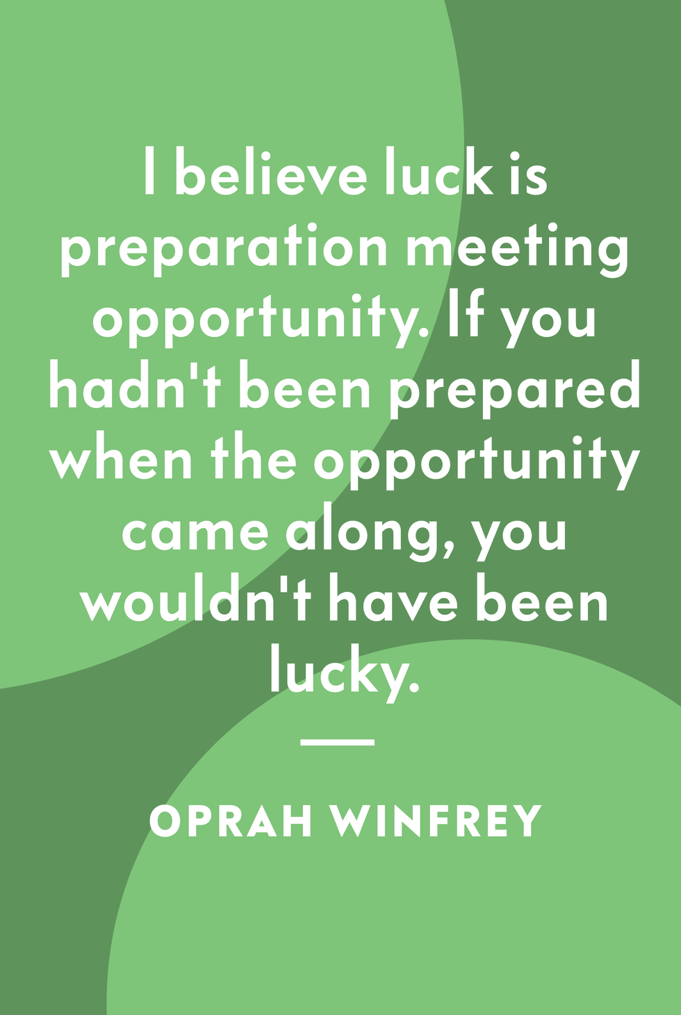 Luck Is Believing You're Lucky – Saint Patrick's Day Quote Text