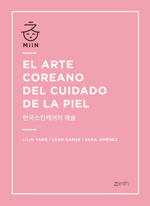 El Arte Coreano de Cuidado de la Piel el arte coreano de cuidado de la piel
