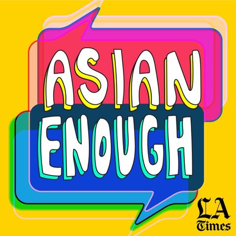 asian enough podcast logo
