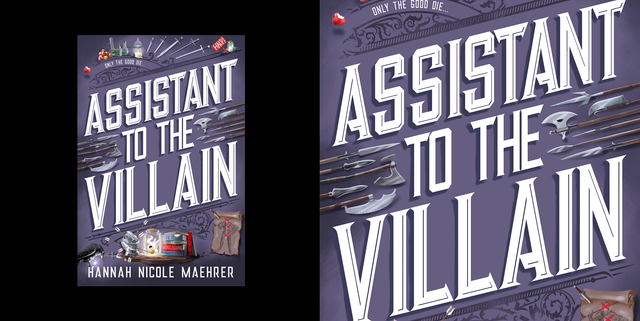 Read Assistant to the Villain' by Hannah Nicole Maehrer Excerpt