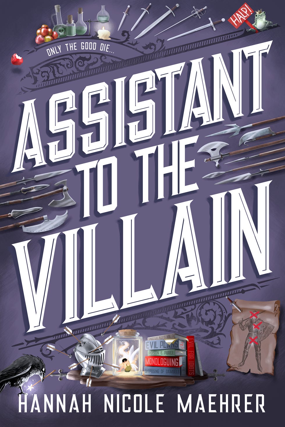 Read Assistant to the Villain’ by Hannah Nicole Maehrer Excerpt