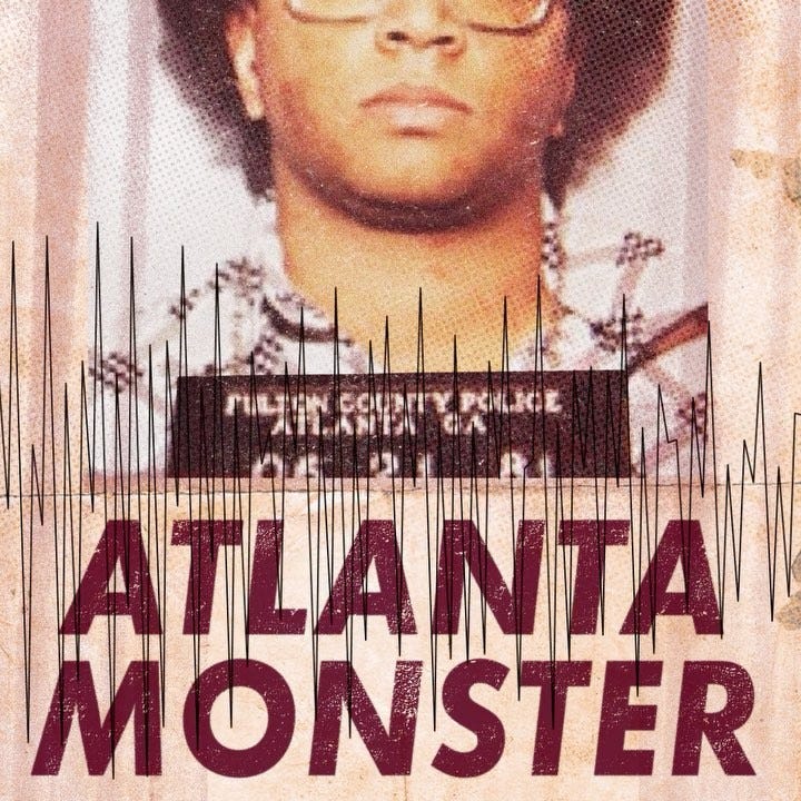 atlanta monster   best true crime podcast