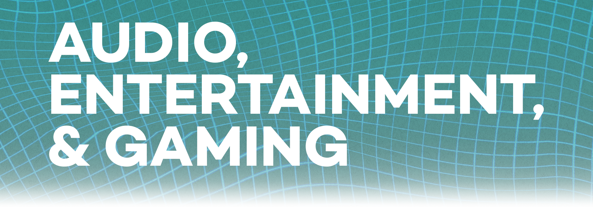 audio entertainment and gaming audio entertainment and gaming