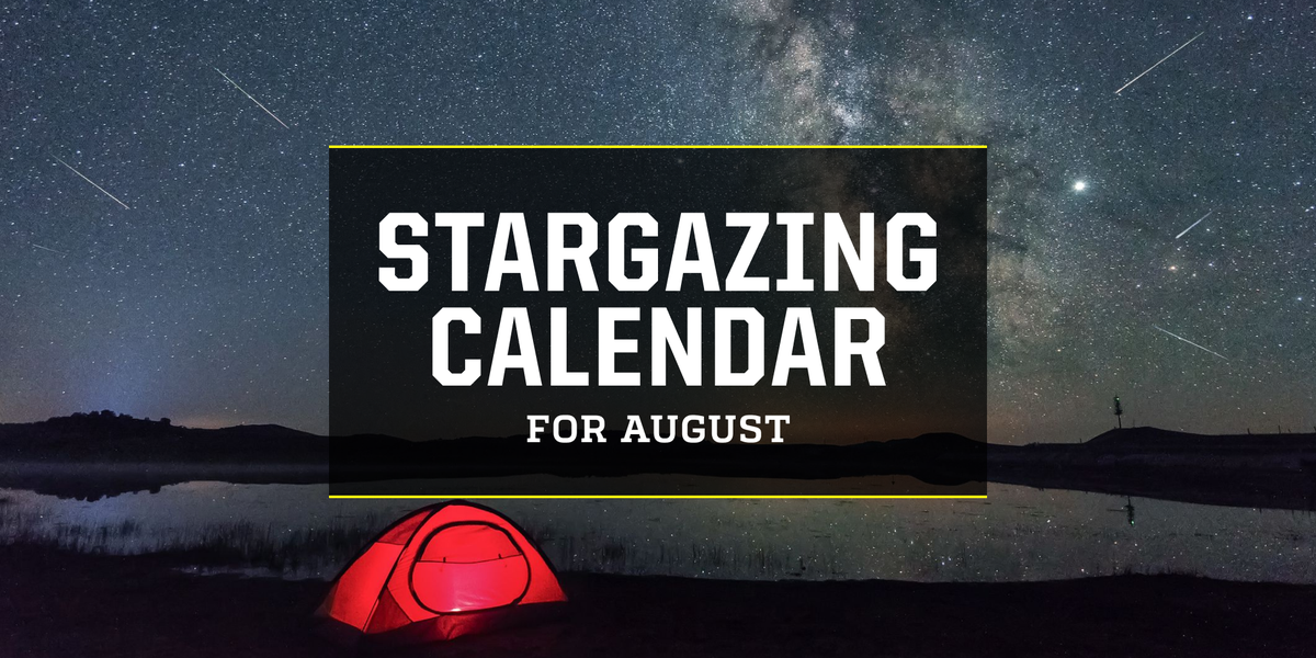 stargazing calendar for august