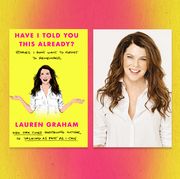lauren graham is here to tell the truth … as best as she remembers it