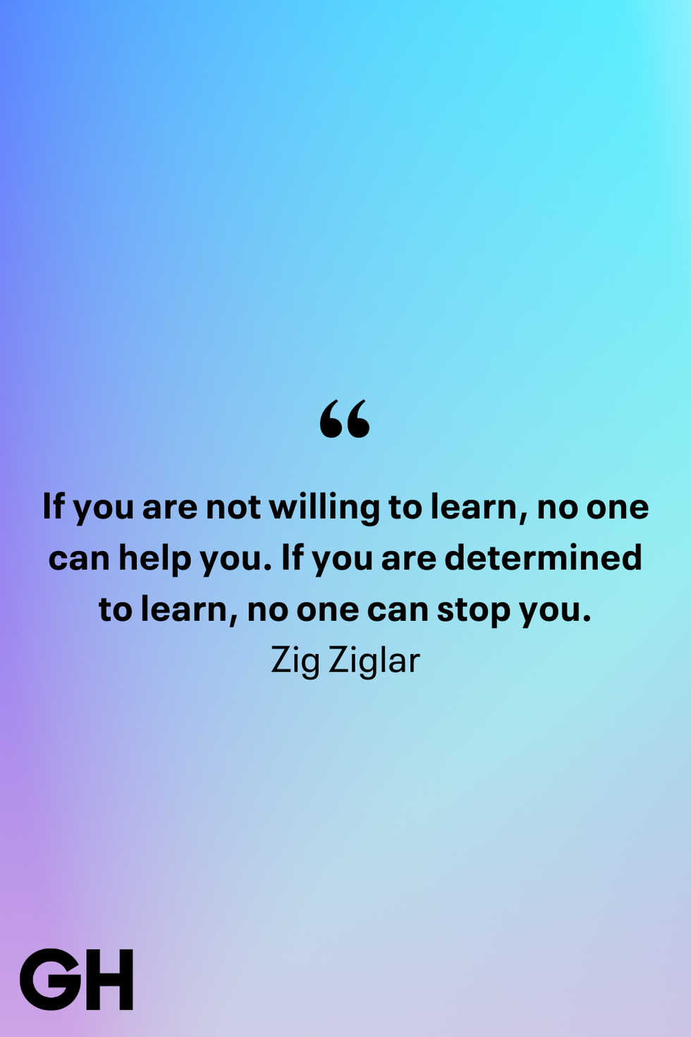 quote from zig ziglar on learning and determination