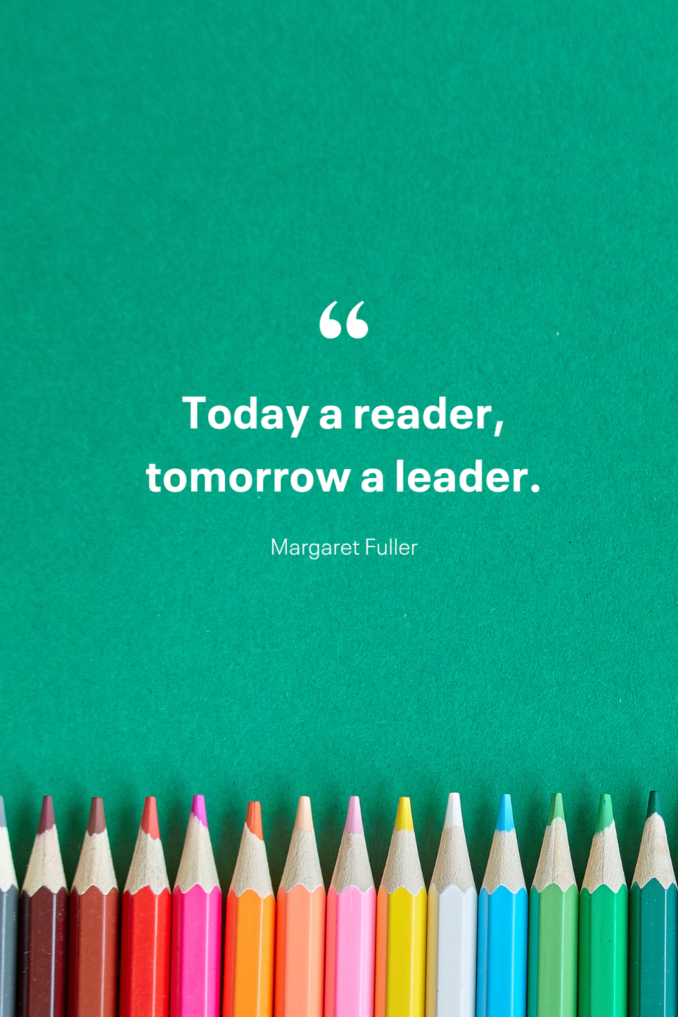today a reader tomorrow a leader margaret fuller
