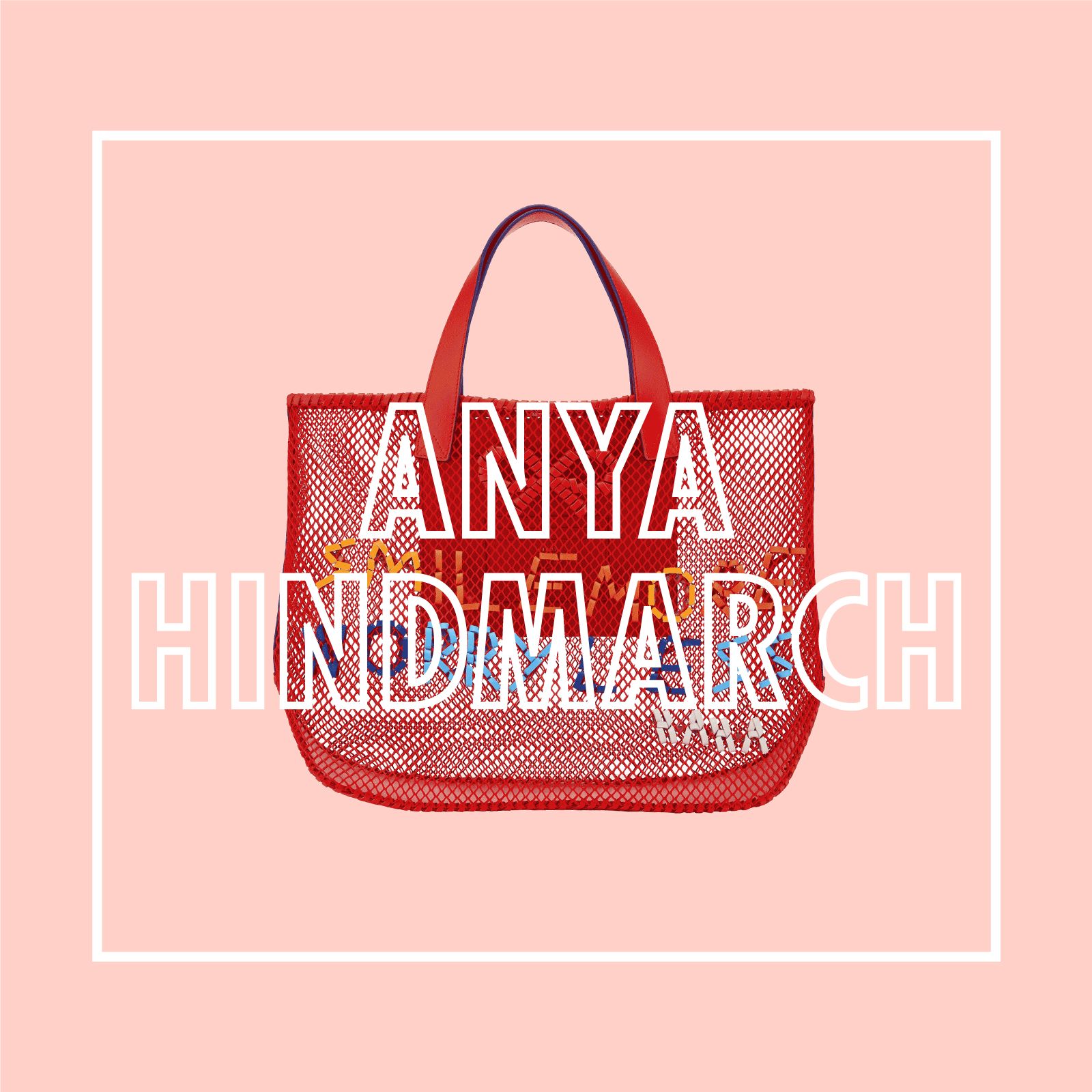 アニヤ・ハインドマーチ（ANYA HINDMARCH）新作バッグ【2019春夏】