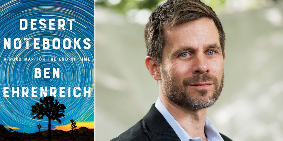 desert notebooks, ben ehrenreich