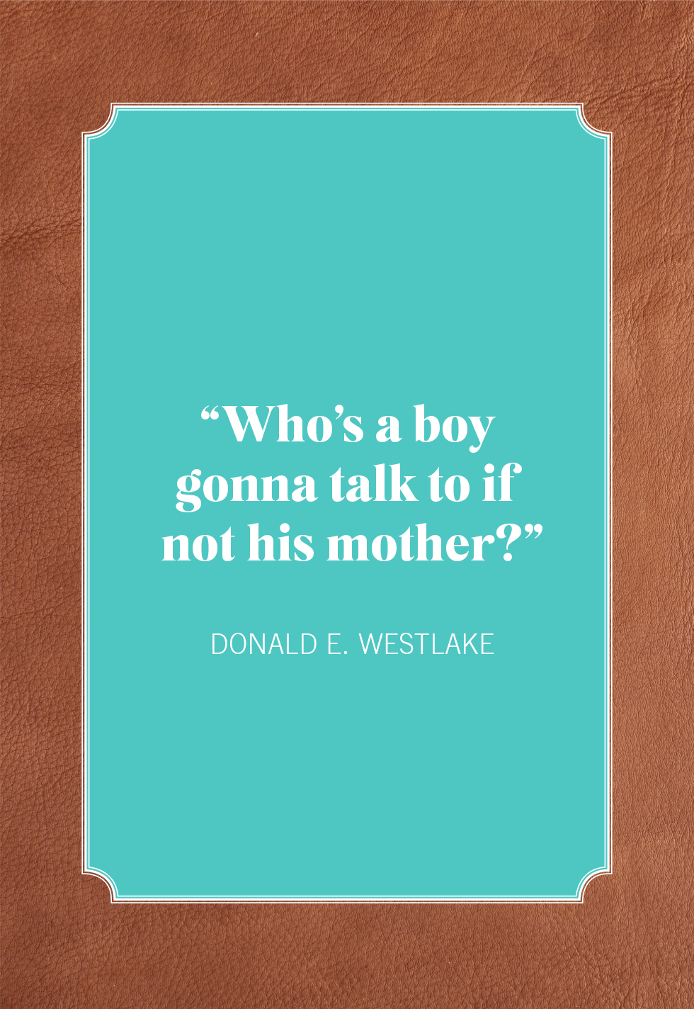 50 Best Boy Mom Quotes - Quotes About Mothers of Sons