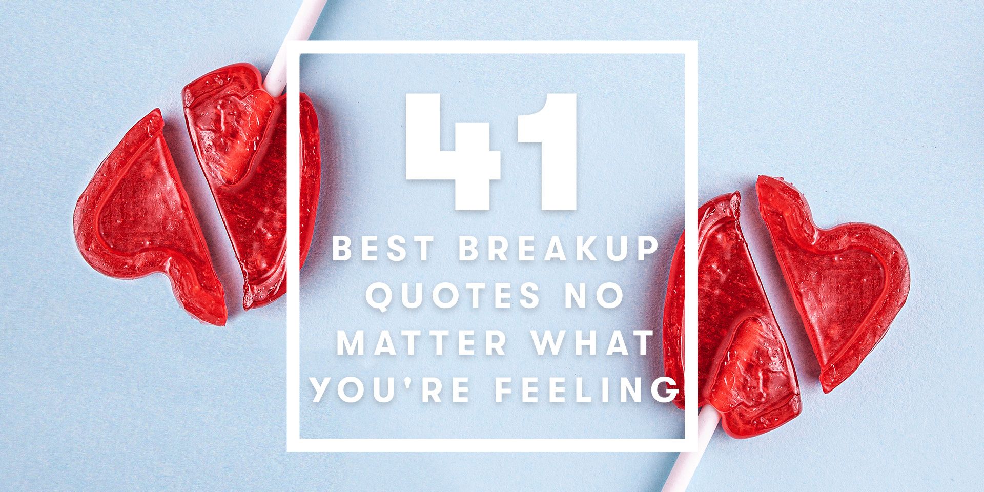 Move on quotes after break up
