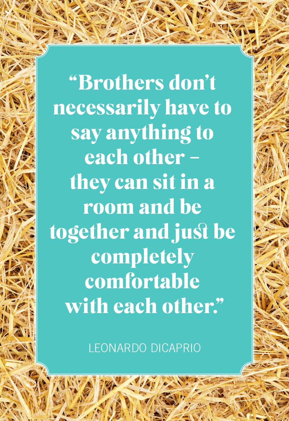 20 Best Brother Quotes - Funny, Heartfelt Quotes About Brothers