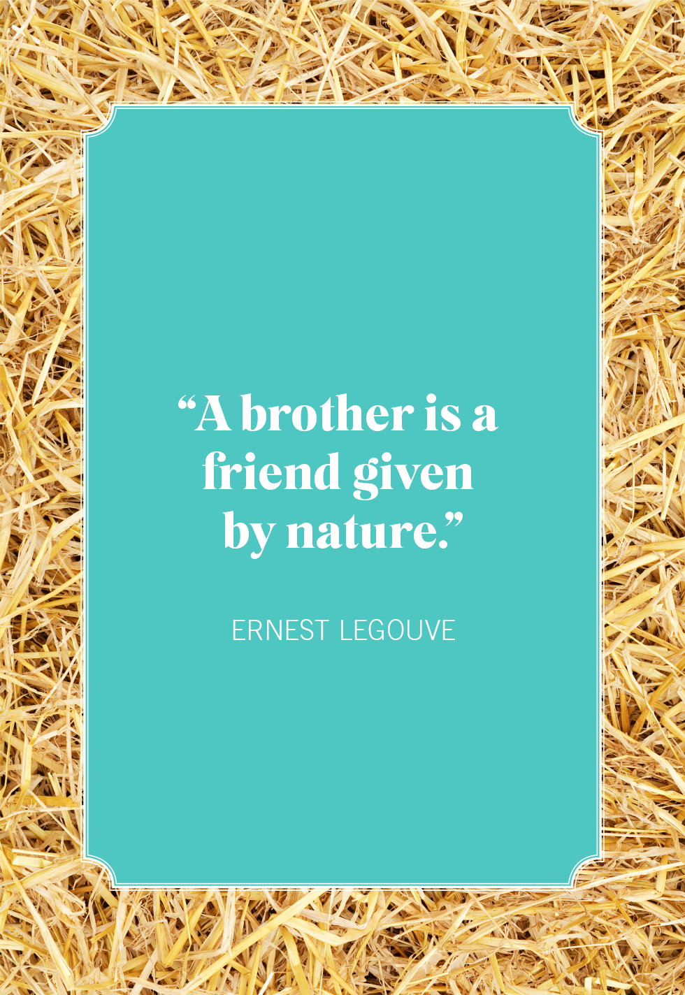 20 Best Brother Quotes - Funny, Heartfelt Quotes About Brothers