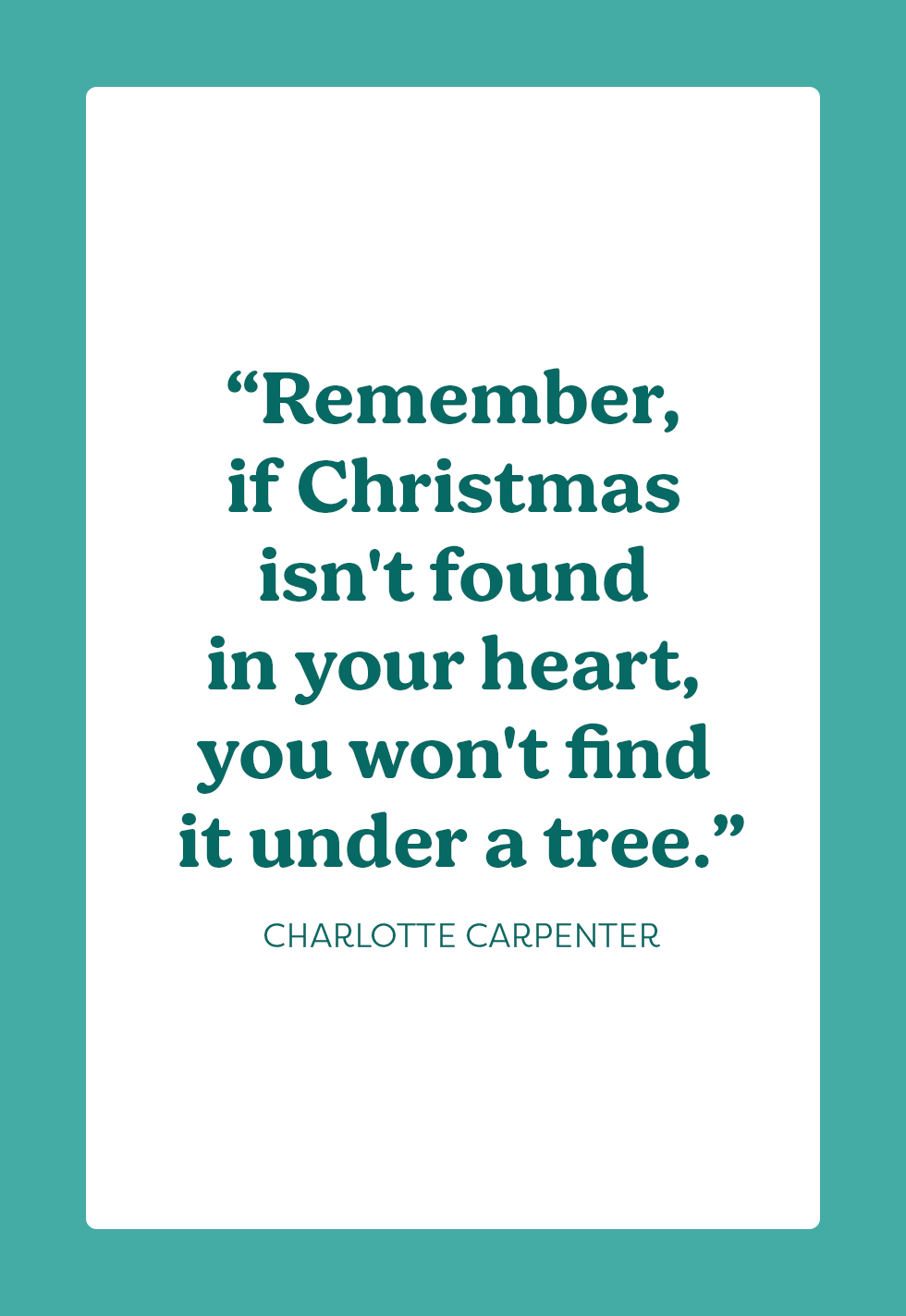25 Best Christmas Quotes and Inspiring Holiday Sayings 2023